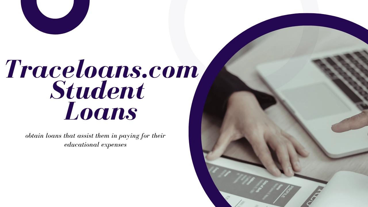 Traceloans.com Student Loans